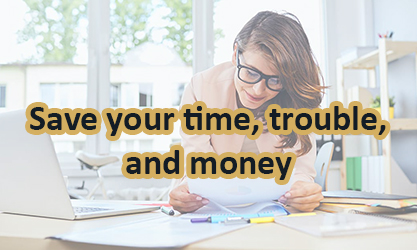 Save your time, trouble, and money